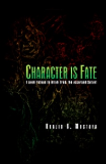 Character Is Fate