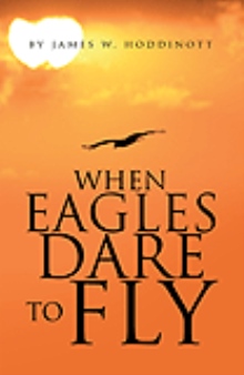 When Eagles Dare to Fly