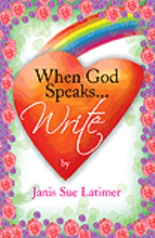 When God Speaks...Write
