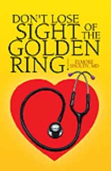 Don't Lose Sight of the Golden Ring