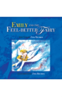 Emily and the Feel-Better Fairy