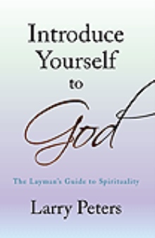 Introduce Yourself to God
