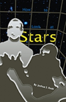 How to Look at Stars