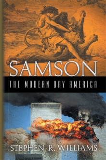 Samson The Modern Day America