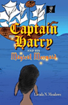 Captain Harry and his Magical Mermaid