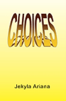 CHOICES