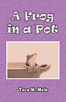 A Frog in a Pot