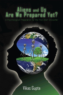 Aliens and Us Are We Prepared Yet?