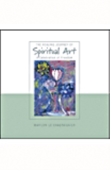 The Healing Journey of Spiritual Art