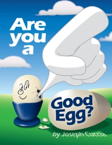 Are You A Good Egg?