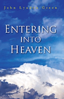 Entering into Heaven