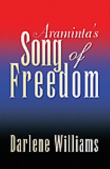 Araminta's Song of Freedom