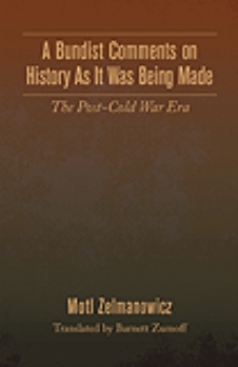 A Bundist Comments on History As It Was Being Made