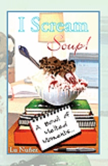 I Scream Soup