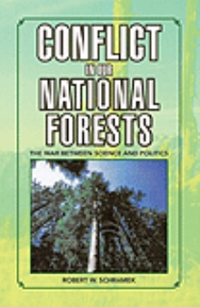 Conflict in Our National Forests