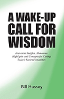 A Wake-Up Call for Wisdom