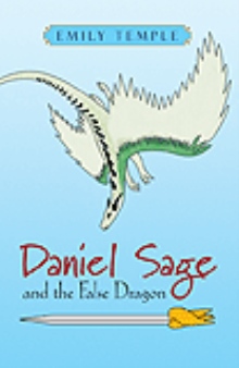 Daniel Sage and the False Dragon