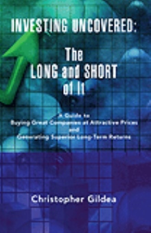 Investing Uncovered: The Long and Short of It