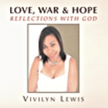 Love, War & Hope