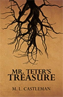 MR. TETER’S TREASURE