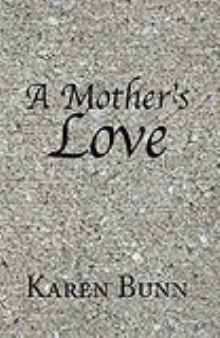 A Mother's Love