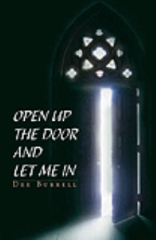 Open Up The Door and Let Me In