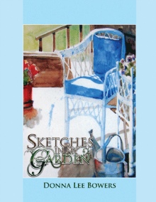 SKETCHES IN MY GARDEN