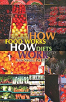How Food Works / How Diets Work
