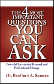 The 4 Most Important Questions You Can Ask