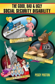 The Good, Bad & Ugly Social Security Disability