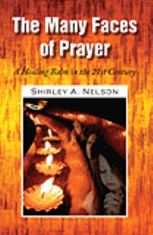 The Many Faces of Prayer