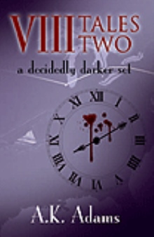 VIII Tales Two