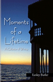 Moments of a Lifetime