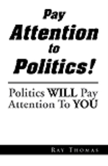 Pay Attention to Politics!