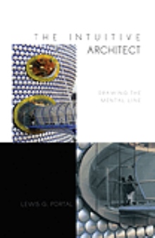 THE INTUITIVE ARCHITECT
