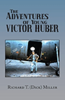 The Adventures of Young Victor Huber