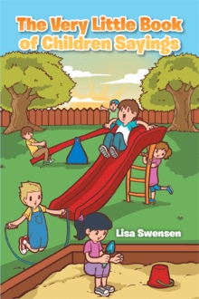 The Very Little Book of Children Sayings