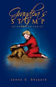 GRANDPA'S STUMP