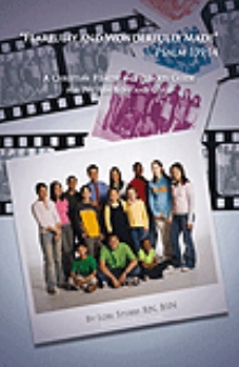 ''Fearfully and Wonderfully Made'' Psalm 139:14