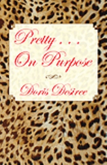 Pretty ... On Purpose