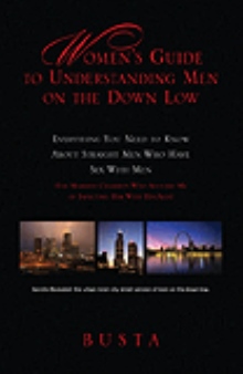 Women's Guide to Understanding Men on the Down Low