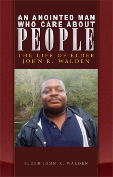 An Anointed Man Who Care About People