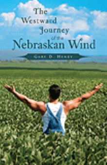 The Westward Journey of the Nebraskan Wind
