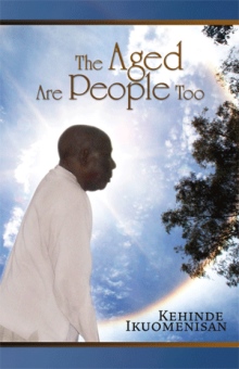 The Aged Are People, Too