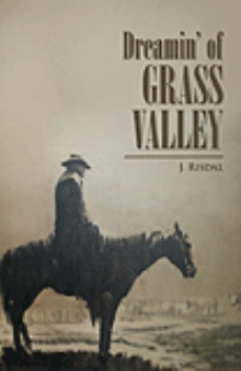 Dreamin' of Grass Valley