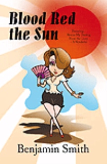 Blood Red the Sun