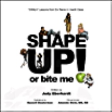 Shape Up Or Bite Me!