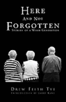 Here And Not Forgotten