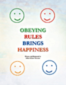 Obeying Rules Brings Happiness