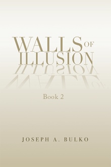 WALLS OF ILLUSION Book 2